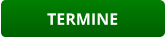 TERMINE
