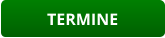 TERMINE